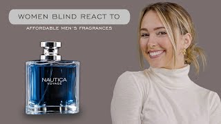 Women Blind React to Affordable Mens Fragrances Nautica Voyage Bentley Azzaro amp More [upl. by Helbona]