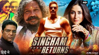 Singham Return Full Movie  Ajay Devgn  Kareena Kapoor  Amole Gupte  Review amp Amazing Facts HD [upl. by Hartill692]