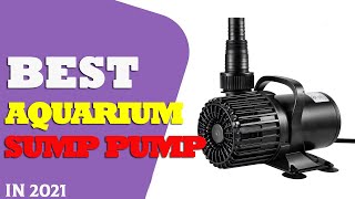 Top 7 Best Aquarium Sump Pumps in 2023  Ultimate Guide for a Crystal Clear Tank 🐠💧 [upl. by Charin]