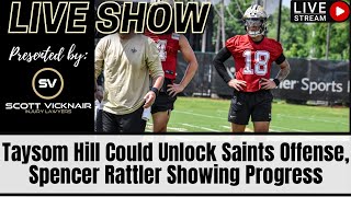 Taysom Hill Could Unlock Saints Offense Spencer Rattler Showing Progress [upl. by Adnohsat]