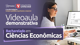 Bacharelado em Ciências Econômicas  Economia e Mercado [upl. by Flori]