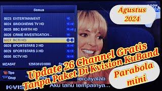 UPDATE CHANNEL GRATIS KVISION KUBAND TANPA PAKET [upl. by Lanni]