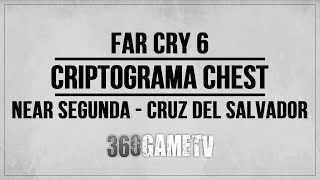 Far Cry 6 Criptograma Chest  Near Segunda  Cruz Del Salvador  Criptograma Charts 13 29 [upl. by Ma]