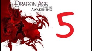 Dragon Age Origins Awakening Part 5 Into the Wending Wood [upl. by Milan]