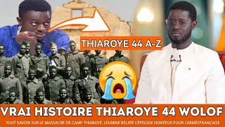 😭VRAI HISTOIRE DE THIAROYE 44 AZ TRISTE VRAIMENT [upl. by Dihgirb]