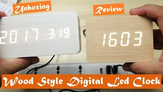 WOOD STYLE DIGITAL LED CLOCK UNBOXING AND REVIEW [upl. by Cohleen]