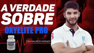 A VERDADE SOBRE OXYELITE PRO  TERMOGÊNICO [upl. by Hakceber110]