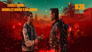 Plant the Leaflet Bombs and Vandalize Marias Propaganda Billboards Far Cry6No Commentary part36 [upl. by Geldens]