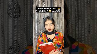 Konsi class me ho aap 🥹teacherstudentcomedy teacherlife oversmart schoolmemes schoollife yt [upl. by Kcuhc]