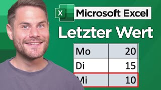 Letzter Wert JEDER Excel Tabelle anzeigen lassen [upl. by Rednaeel]