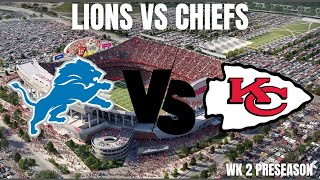 Lions Vs Chiefs PreSeason Week 2 Watch Party LIVE [upl. by Aiam227]