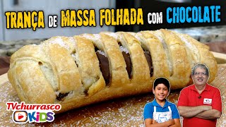 Como Fazer Trança de Massa Folhada com Chocolate  Tv Churrasco [upl. by Ramalahs]