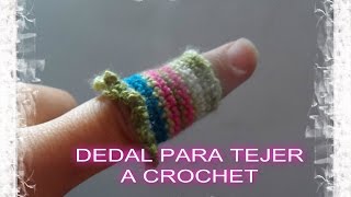 💕 Dedal para Tejer a Ganchillo o Crochet más fácil y rápido Primer Vídeo Crochet FeLIZ 💕👈 [upl. by Notsnorb485]