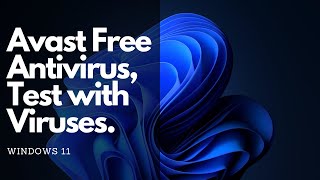 Avast Free Antivirus 246 Review Fastest antivirus tested with 800 viruses [upl. by Yhtomot]