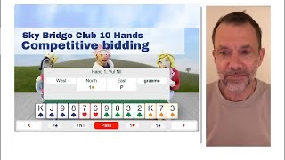 Competitive bidding at Sky Bridge Club with Graeme Tuffnell [upl. by Hamburger]