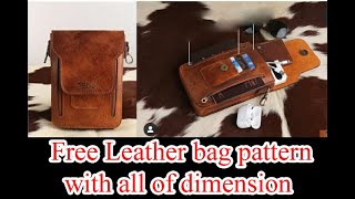 Free leather bag pattern with all of dimension [upl. by Ecyaj741]