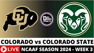 COLORADO VS COLORADO STATE LIVE 🏈 NCAAF COLLEGE FOOTBALL GAME SCORE  WEEK 3  SEP 14 2024 [upl. by Darreg128]