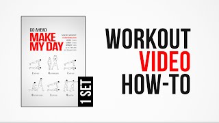 Make My Day Workout  HowTo   One Set  by DAREBEE [upl. by Yhtuv]