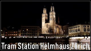 Zurich by night  Tram Station Helmhaus  Limmatquai Zürich Switzerland [upl. by Edra]