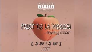 Fruit De La Passion  S IN S IN  Remix [upl. by Nivlam365]