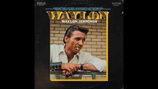 Waylon Jennings quotThis Time Tomorrow Ill Be Gonequot [upl. by Sayres]