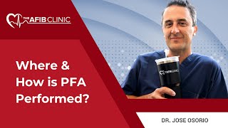 Where amp How is PFA Performed  Dr Jose Osorio [upl. by Ahsataj]