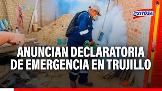 🔴🔵Trujillo Anuncian declaratoria de emergencia sanitaria por incremento de casos de dengue [upl. by Enrobso865]