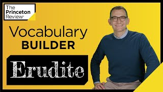 Vocabulary Builder Erudite  Words Series  The Princeton Review [upl. by Howlend]