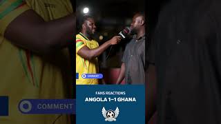 Fans Reactions Angola 1  1 Ghana  AFCON 2025 Qualifiers [upl. by Yllaw792]