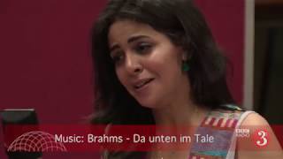 Fatma Said sings Da unten im Tale  by Brahms  BBC New Generation Artist [upl. by Ehrsam38]