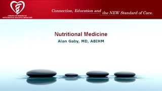 Nutritional Medicine Alan Gaby MD ABIHM [upl. by Akimrej]