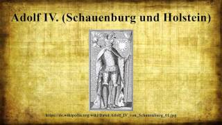 Adolf IV Schauenburg und Holstein [upl. by Epifano131]