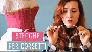 Stecche per corsetti  Quali scegliere [upl. by Bette]