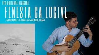 FENESTA CA LUCIVE ARR MARIO GANGI For Classical Guitar [upl. by Hanimay]