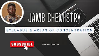 JAMB Chemistry 2025  Syllabus amp Area of Concentration [upl. by Brittaney]