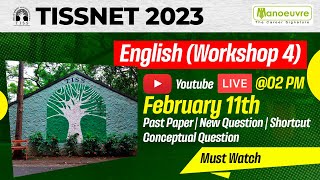 TISSNET 2023  English Workshop 4  Past Questions  New Questions  Shortcut  Conceptual Ques [upl. by Avelin56]