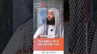 KILA MMOJA WETU ANA MATENDO YAKE quran duet peacefulvoice [upl. by Rempe]