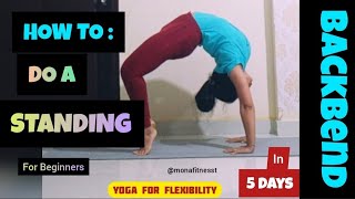 Yoga for Flexibility l Standing Backbend step by step for beginners in Hindi 2023 monafitnesst [upl. by Almeida]