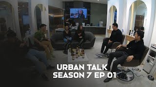 Urban talk S7 ep 1 [upl. by Franklyn]