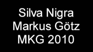 Silva Nigra  Markus Götz [upl. by Sibell]