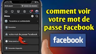 Comment voir votre mot de passe Facebook Mise à jour 2024  voir le mot de passe Facebook [upl. by Audie]