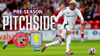 PRESEASON BEGINS  Pitchside  Walsall vs Aston Villa [upl. by Cohlier]