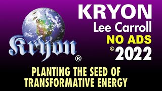 KRYON  Planting the Seed of Transformative Energy [upl. by Don]