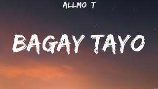 ALLMOT  Bagay Tayo Lyrics [upl. by Karr]