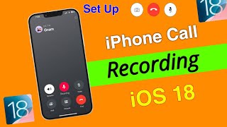 how to enable call recording in ios 18  ios 18 call recording  ios 18 call recording feature [upl. by Harvey]