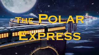 Christmas Polar Express Instrumental Music and Ambience  The Polar Express [upl. by Tallou942]