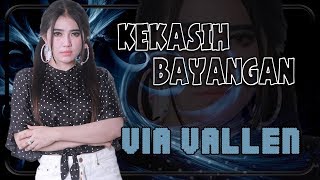 Via Vallen  KEKASIH BAYANGAN  Official Video [upl. by Strohbehn648]