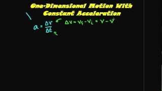 Constant Acceleration Physics Lesson 4 [upl. by Dorina213]