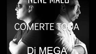 COMERTE TODA REMIX  NENE MALO  Dj MEGA [upl. by Kathie367]