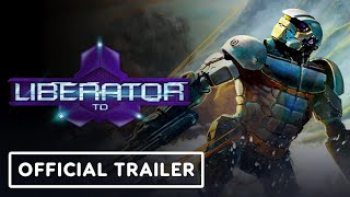 Liberator TD  Official Trailer [upl. by Nnayllek951]